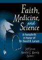 faith medicine science